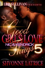 Good Girls Love Thugs 5