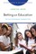 Betting on Education