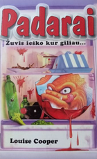 Padarai. Žuvis ieško kur giliau