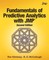 Fundamentals of Predictive Analytics with JMP, Second Edition