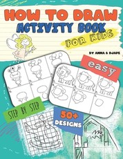How To Draw, Activity Book for Kids