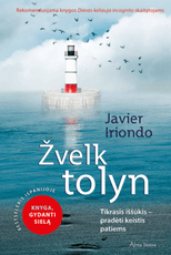 Žvelk tolyn: tikrasis iššūkis – pradėti keistis pačiam