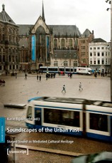 Soundscapes of the Urban Past