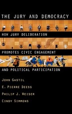 The Jury and Democracy the Jury and Democracy