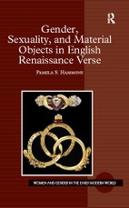 Gender, Sexuality, and Material Objects in English Renaissance Verse