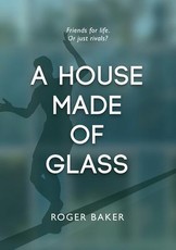 A House Made Of Glass