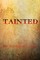 Tainted