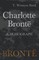 Charlotte Brontë - A Monograph