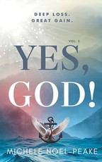 Yes, God! ﻿Volume 3 ﻿