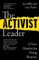 The Activist Leader