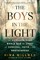 The Boys in the Light