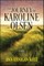 The Journey of Karoline Olsen