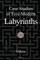 Case Studies of Five Modern Labyrinths