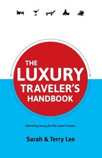 The Luxury Traveler's Handbook