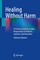 Healing Without Harm