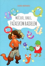 Močiute, seneli, pažaiskim raidelėm