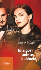 Intrigos vadovo kabinete. Be ribų. Pirma knyga