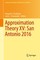 Approximation Theory XV: San Antonio 2016