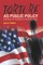 Torture As Public Policy