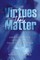 Virtues That Matter
