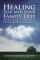Healing You and Your Family Tree