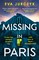 Missing In Paris