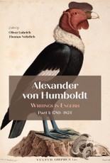 Alexander von Humboldt - Writings in English, Part I: 1789-1824