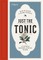 Just the Tonic