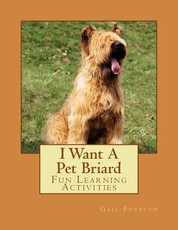 I Want A Pet Briard