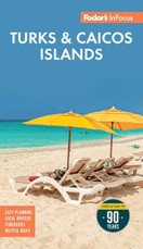 Fodor's InFocus Turks & Caicos