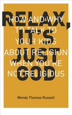 Relax It's Just God