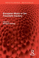 European Music in the Twentieth Century