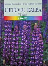 Lietuvių kalba VI klasei. I dalis