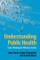 Understanding Public Health