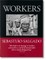 Sebastião Salgado. Workers. An Archaeology of the Industrial
