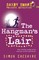 Cheshire, S: The Hangman's Lair