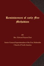 Reminiscences of Early Free Methodism