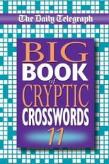 The Daily Telegraph Big Book of Cryptic Crosswords 11