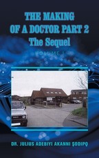 The Making of a Doctor Part 2