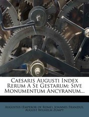 Caesaris Augusti Index Rerum a Se Gestarum