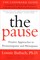 The Pause (Revised Edition)