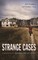 Strange Cases