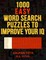 1000 Easy Word Search Puzzles to Improve Your IQ