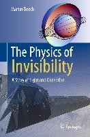 The Physics of Invisibility
