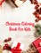 Christmas Coloring Book For Kids