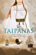 Taipanas. Epinė istorija apie Honkongo įkūrimą. Antra knyga