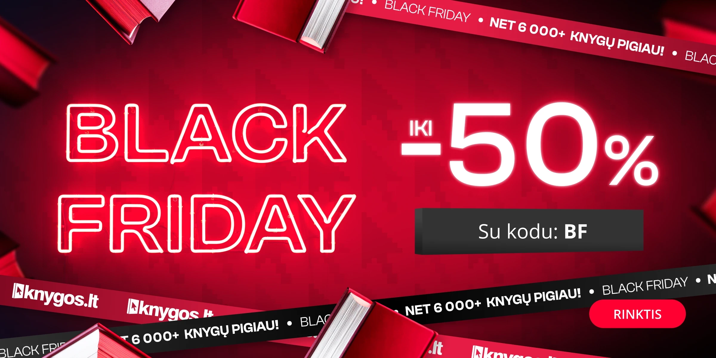 BLACK FRIDAY - extra nuolaidos iki -50%!
