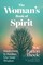 The Woman's Book of Spirit