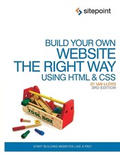 Build Your Own Website the Right Way Using HTML & CSS