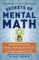 Secrets of Mental Math